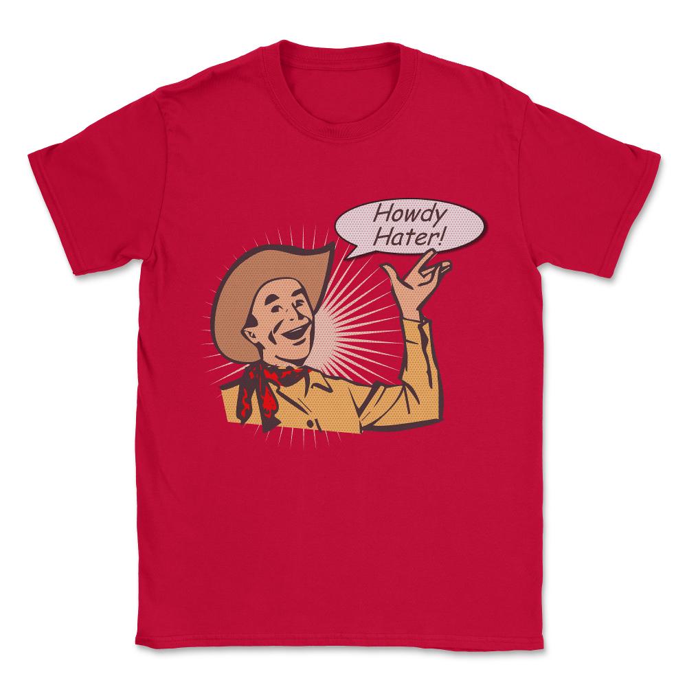 Howdy Hater Vintage Unisex T-Shirt - Red
