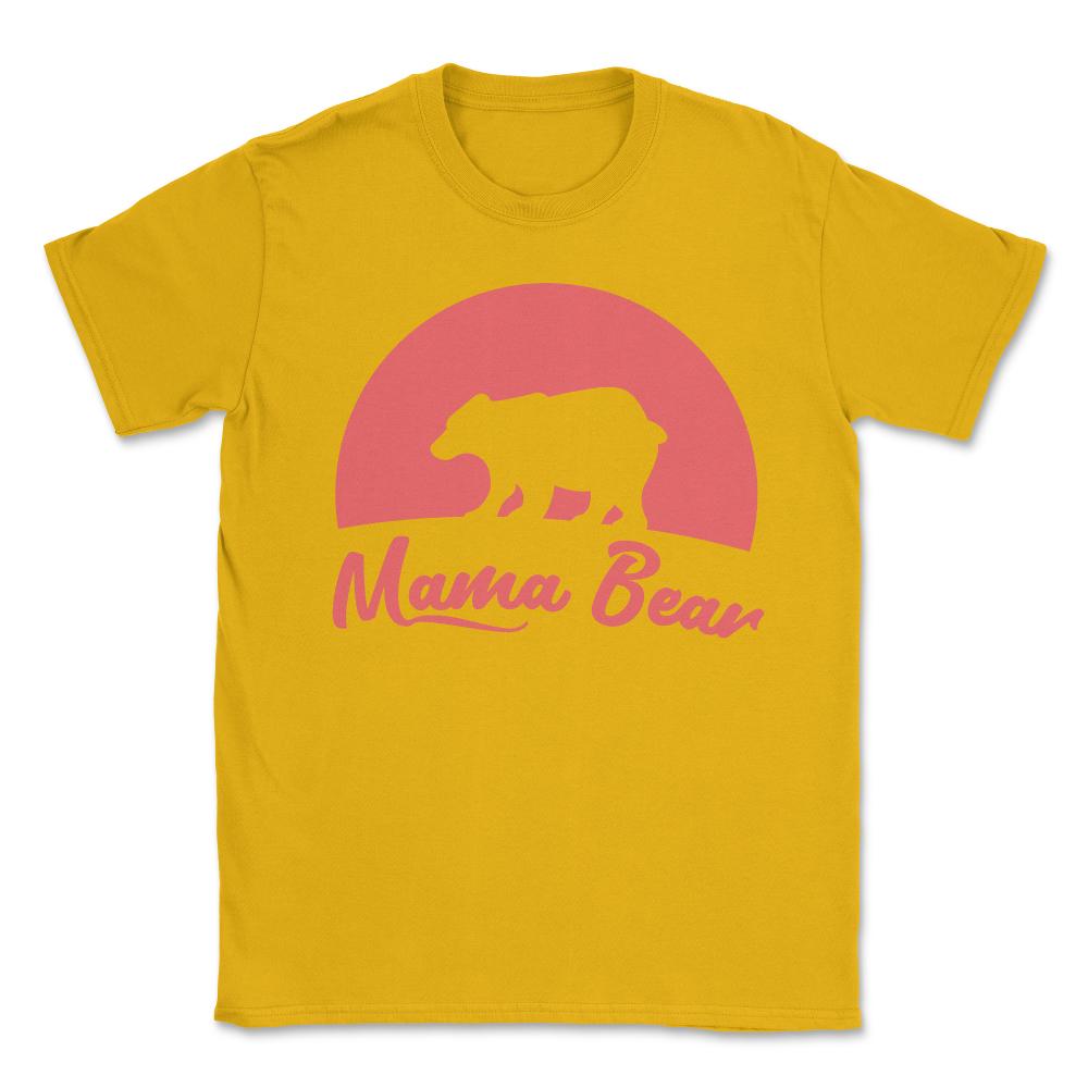 Mama Bear Unisex T-Shirt - Gold