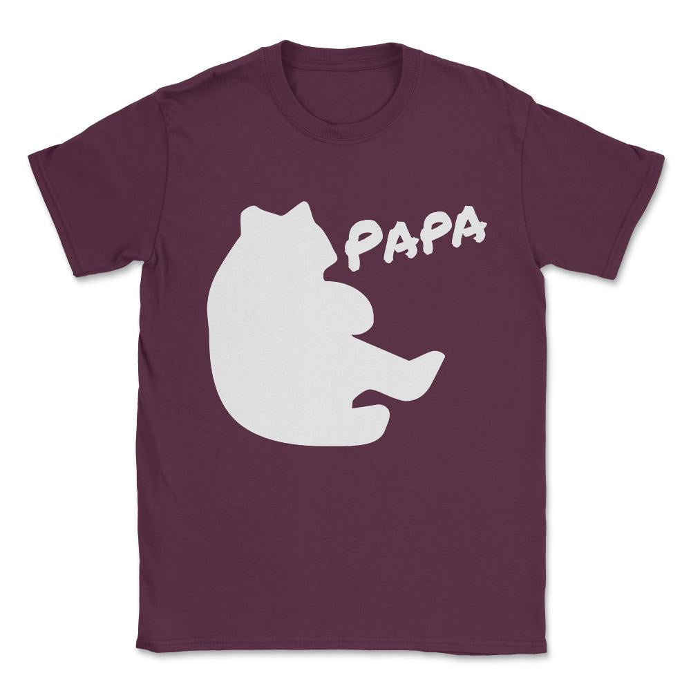 Papa Bear Unisex T-Shirt - Maroon