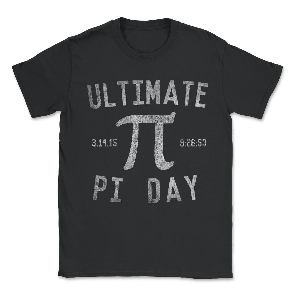 Ultimate Pi Day Vintage Unisex T-Shirt - Black