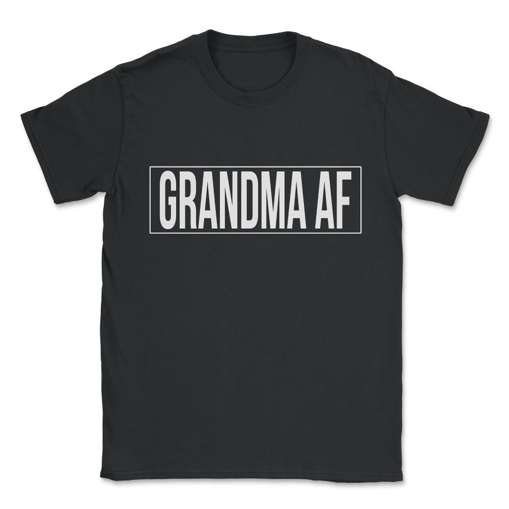 Grandma Af Unisex T-Shirt - Black