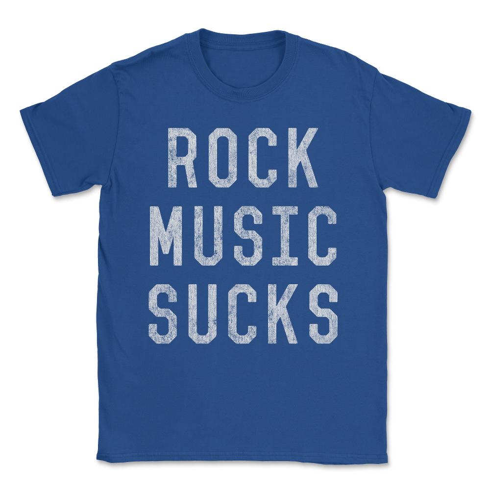Vintage Rock Music Sucks Unisex T-Shirt - Royal Blue