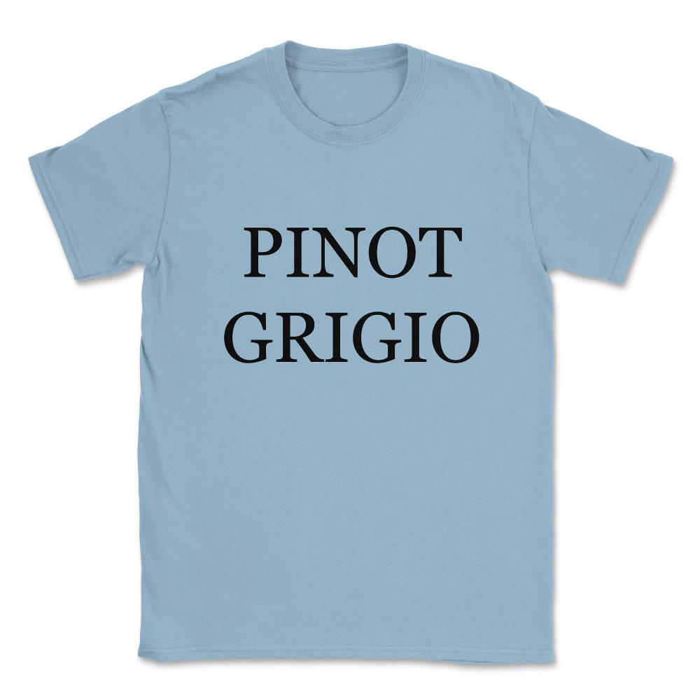 Pinot Grigio Wine Costume Unisex T-Shirt - Light Blue