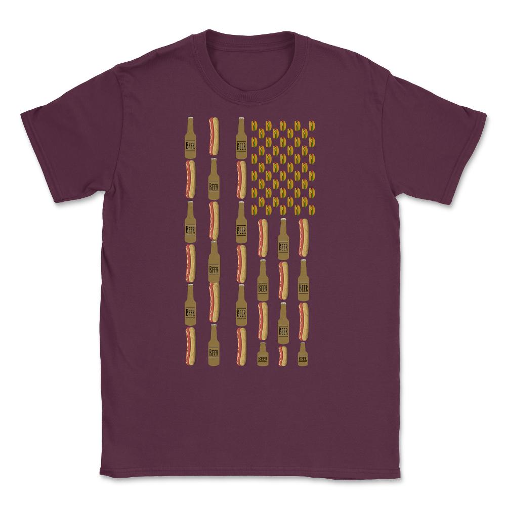 Hot Dogs Beer Flag 4th of July Unisex T-Shirt - Maroon