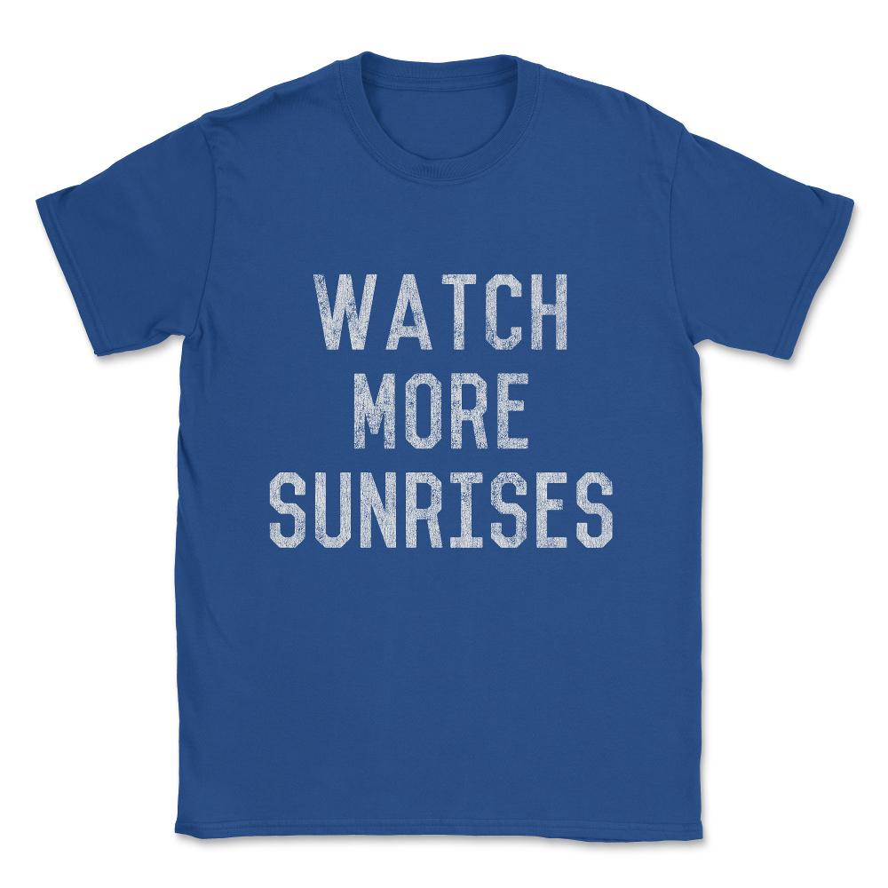 Vintage Watch More Sunrises Unisex T-Shirt - Royal Blue