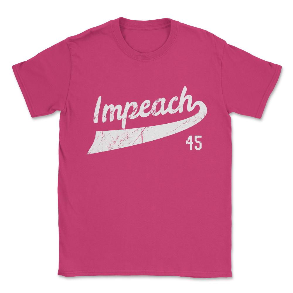 Vintage Impeach Trump 45 Jersey Anti-Trump Unisex T-Shirt - Heliconia