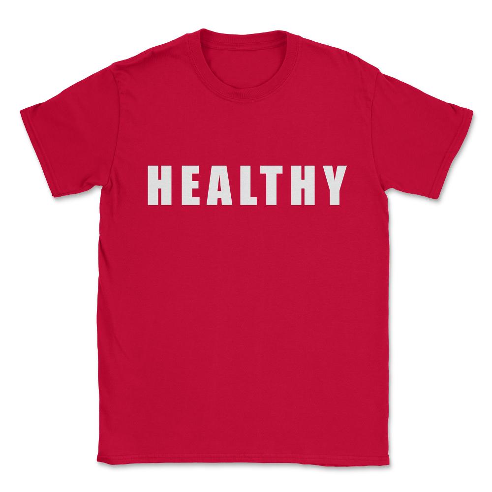 Healthy Unisex T-Shirt - Red