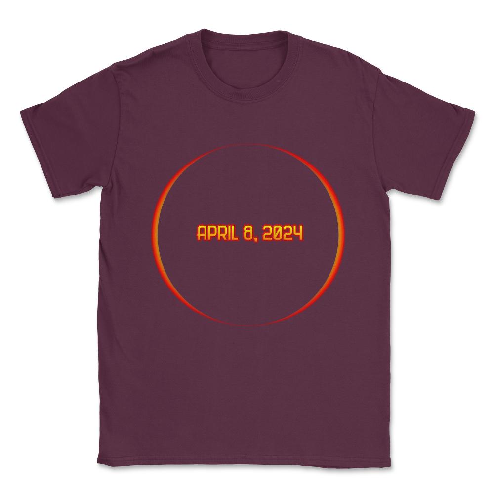 Solar Eclipse April 8 2024 Unisex T-Shirt - Maroon