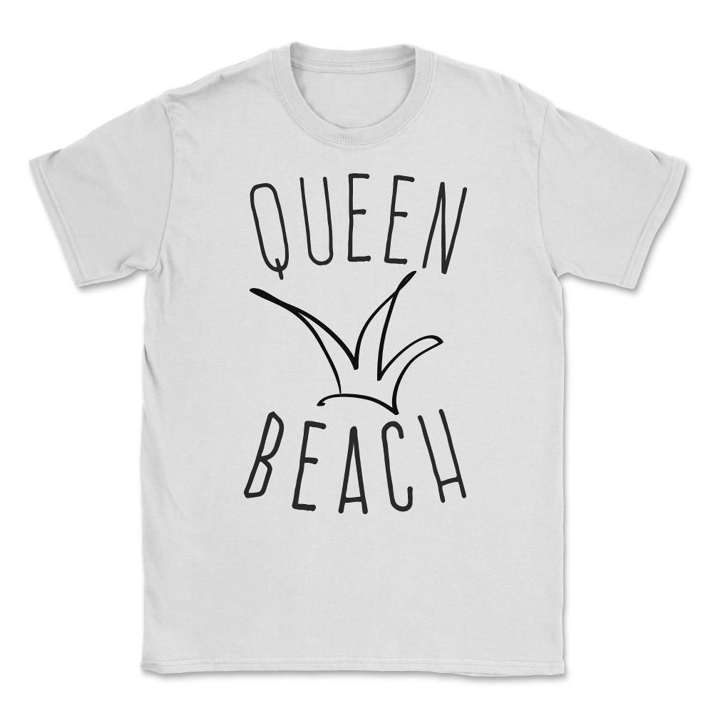Queen Beach Unisex T-Shirt - White