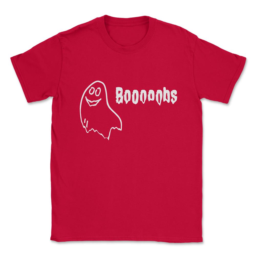 Booooobs Boo Halloween Ghost Unisex T-Shirt - Red