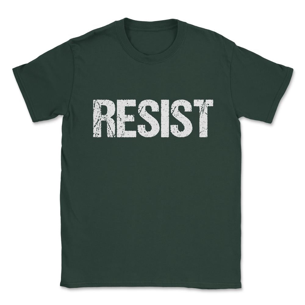 Resist Trump Protest Unisex T-Shirt - Forest Green