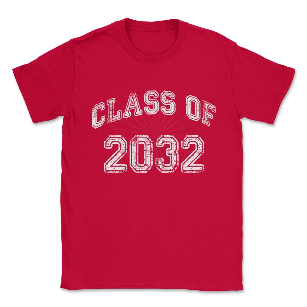 Class of 2032 Unisex T-Shirt - Red