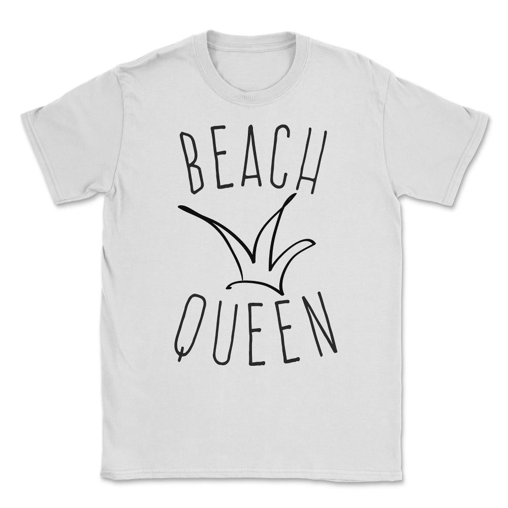 Beach Queen Unisex T-Shirt - White