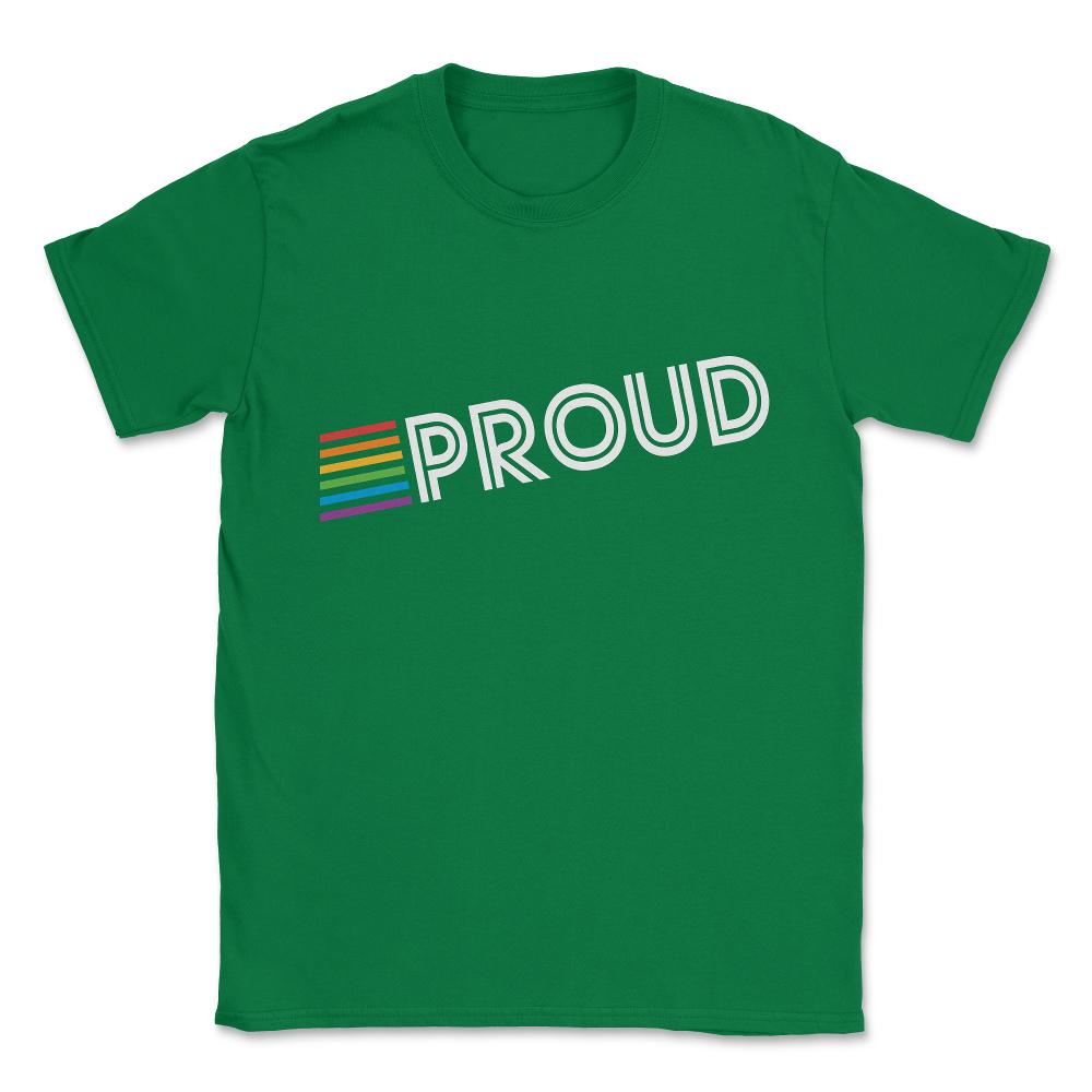 Rainbow Proud LGBTQ Gay Pride Unisex T-Shirt - Green