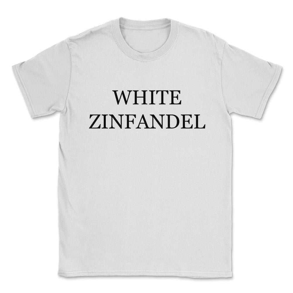 White Zinfandel Wine Costume Unisex T-Shirt - White