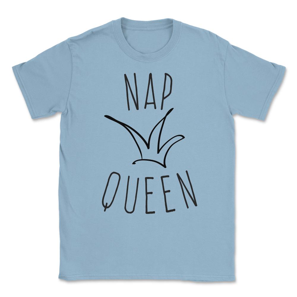 Nap Queen Unisex T-Shirt - Light Blue